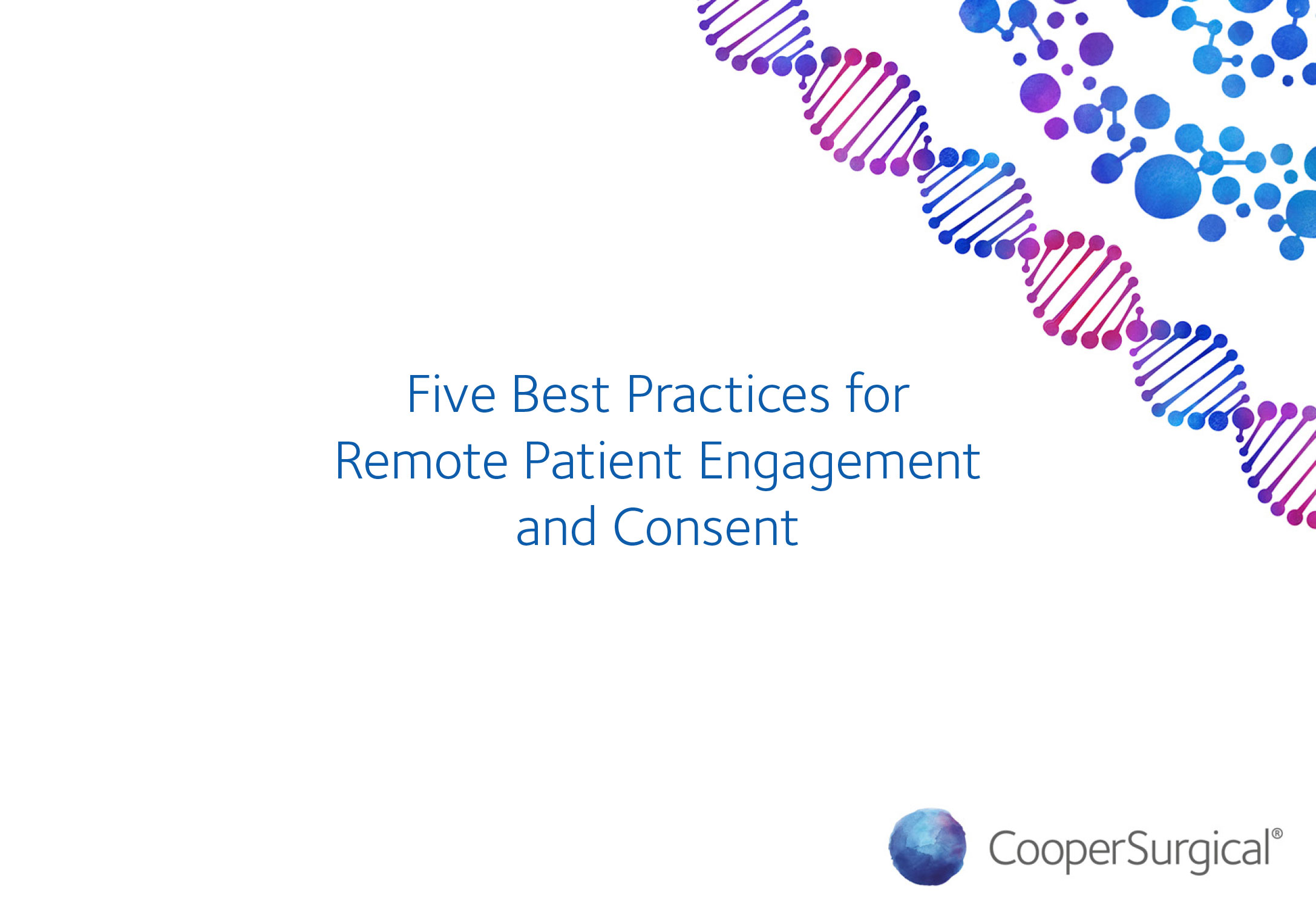Five Best Practices for Remote Patient Engagement and Consent