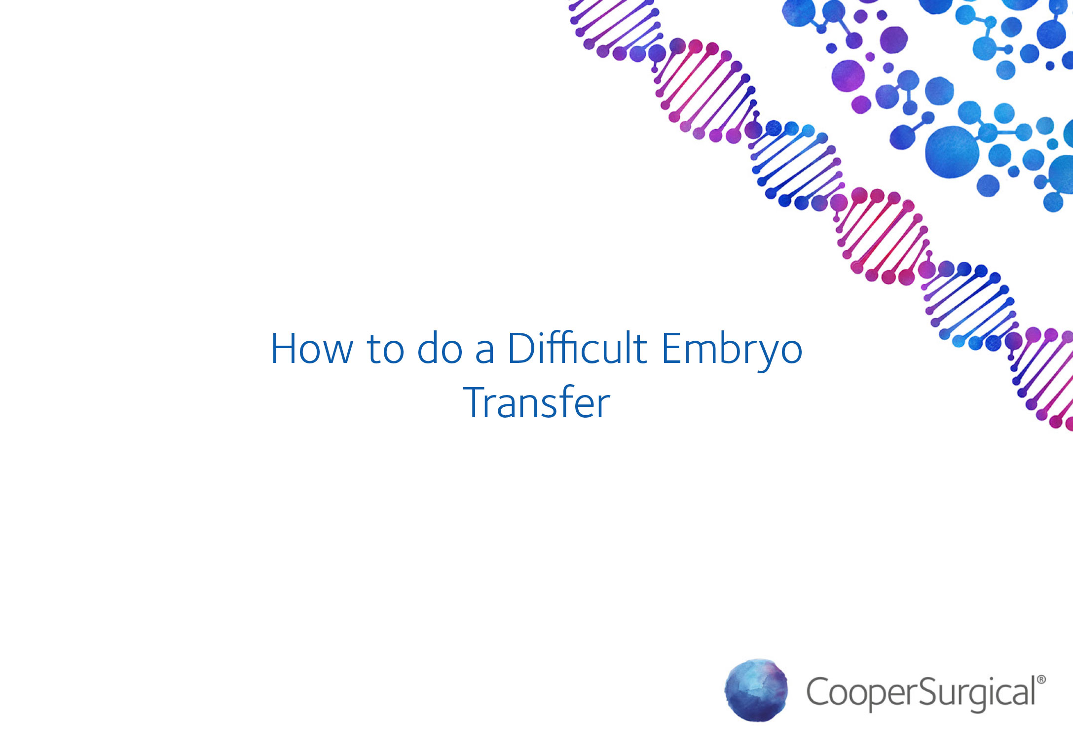 How to do an Embryo Transfer