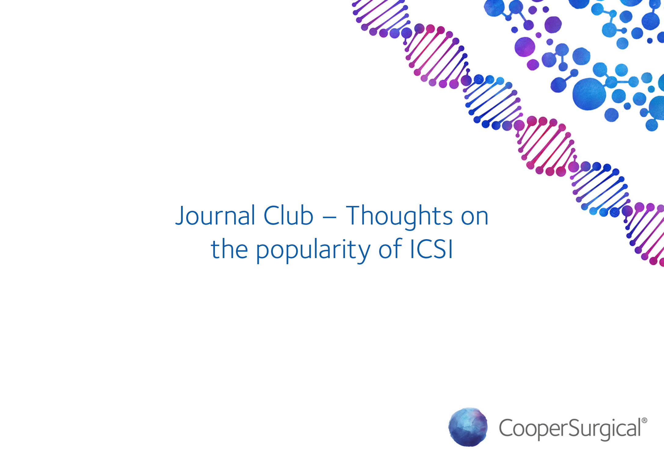 Journal Club – Thoughts on the popularity of ICSI