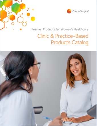 CooperSurgical Clinic & Practice-Based Products Catalog